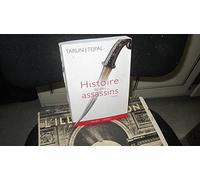 HISTOIRE DE MES ASSASSINS