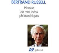 Histoire de mes idées philosophiques Bertrand Russell (Auteur), Georges Auclair (Traduction)