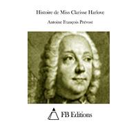 Histoire de Miss Clarisse Harlove