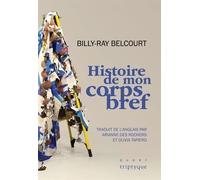Histoire de mon corps bref