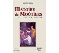 Histoire de Moûtiers: Capitale de la Tarentaise