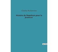 Histoire de Napoléon pour la jeunesse