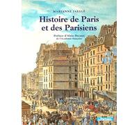 Histoire de Paris et des Parisiens