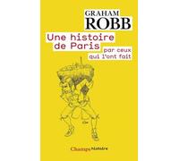 Histoire de paris par ceux qui l'ont fait (Une)