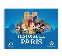 Patricia Crété – Histoire de Paris – Document jeunesse dès 6 ans – Broché
