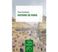 Histoire de Paris Yvan Combeau (Auteur)