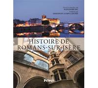 Histoire de romans sur isere - L. Jacquot - Privat - broché - Monographie