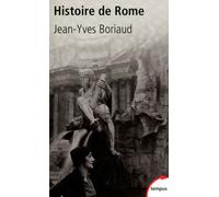 Histoire de Rome - Jean-Yves Boriaud - Perrin - Poche - Essai