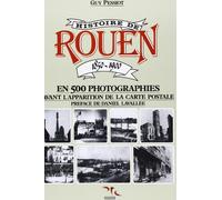 Histoire De Rouen 1850-1900 T1