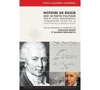 Histoire De Russie, Avec Sa Partie Politique, Par Mr Koch, Professeur À Strasbourg - Suivie De La Constitution De L'empire De Russie
