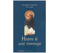 Histoire De Saint Dominique - L'humanisme Universel