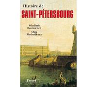 Histoire de Saint-Pétersbourg - Wladimir Berelowitch - Fayard - broché - Livre