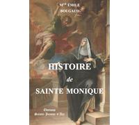 Histoire de sainte Monique