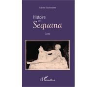 Histoire De Sequana
