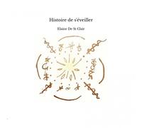 Histoire De S'éveiller