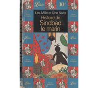 Histoire de sindbad le marin: - LES MILLE ET UNE NUITS