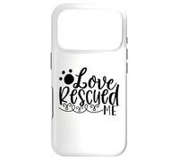 Histoire de Soutien Love Rescued Me Pet Rescue Coque pour iPhone 17 Pro
