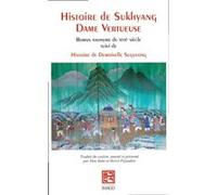 Histoire de Sukhyang, Dame vertueuse ANONYME DU XVIIE SIECLE (Auteur)