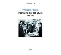 Histoire De Tel Quel - 1960-1982