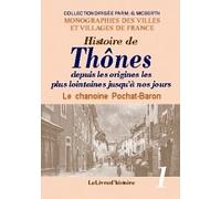 Histoire De Thones. Volume 1