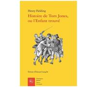 Histoire De Tom Jones, Ou L'enfant Trouvé