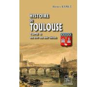 Histoire de Toulouse (T2): (du XVIe au XIXe siècle)