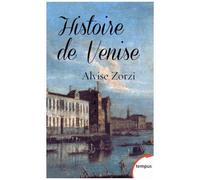 Histoire De Venise - La République Du Lion