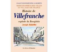 Histoire de Villefranche - capitale du Beaujolais