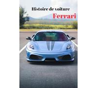 Histoire de voiture: Ferrari
