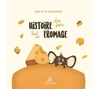 Histoire d'en faire tout un fromage