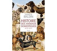 Histoire des animaux domestiques: (XIXe-XXe siècle)