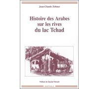 Histoire Des Arabes Sur Les Rives Du Lac Tchad