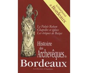 Histoire des Archevêques de Bordeaux