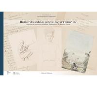 Histoire des archives Froberville