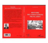 Histoire des associations françaises - Jean Defrasne - L'harmattan - broché - Essai