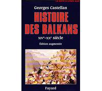 Histoire des Balkans: XIVe - XXe siècle
