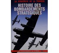 Histoire des bombardements stratégiques : La stratégie de la terreur