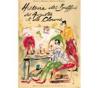 Histoire des bouffons, des augustes et des clowns: Texte, dessins et aquarelles