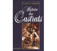 Histoire des castrats - Patrick Barbier - Grasset - broché - Livre