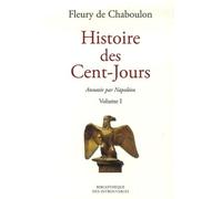 Histoire des Cent-Jours en 2 volumes