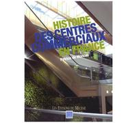 Histoire Des Centres Commerciaux En France