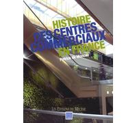 Histoire des centres commerciaux en France