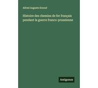 Histoire des chemins de fer français pendant la guerre franco-prussienne