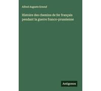 Histoire des chemins de fer français pendant la guerre franco-prussienne