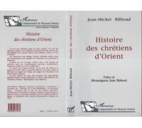 Histoire Des Chrétiens D'orient