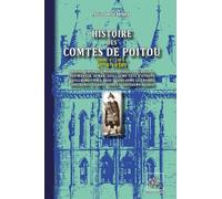 Histoire des comtes de Poitou (T1 n.s.) (778-1058)