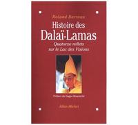 Histoire Des Dalaï-Lamas - Quatorze Reflets Sur Le Lac Des Visions