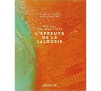 Histoire Des Deux Frères - L'épreuve De La Jalousie