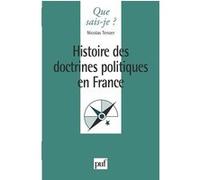 Histoire des doctrines politiques en France Nicolas Tenzer (Auteur)