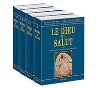 Bernard Sesboüé – Histoire des dogmes, tome 4 : La Parole du Salut – Relié
